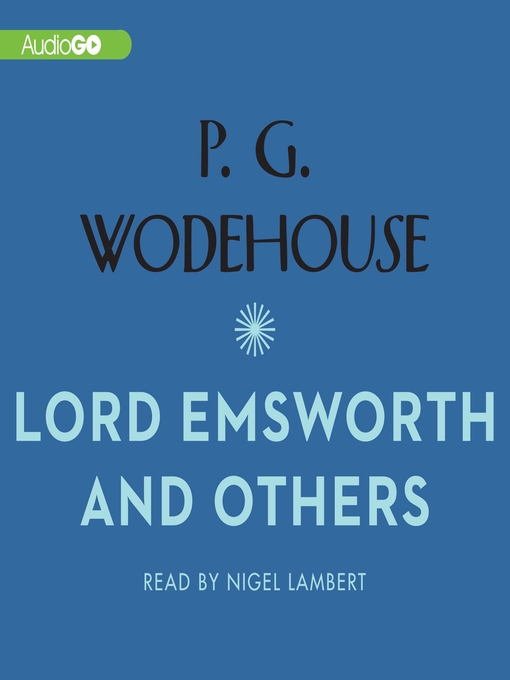 Title details for Lord Emsworth and Others by RE Johnston - Wait list